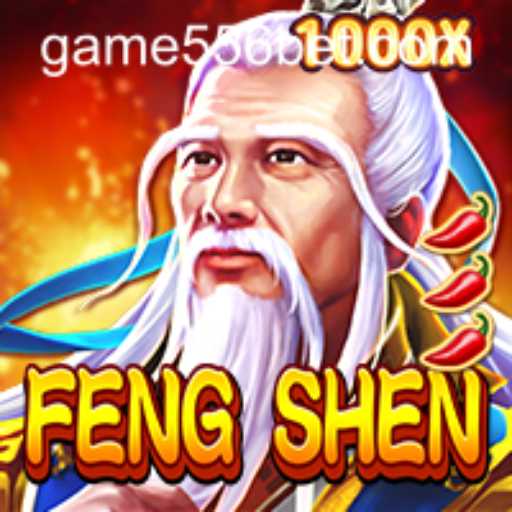 Exploring the Vibrant World of FengShen: An In-Depth Guide to Gameplay and Strategy with 556bet